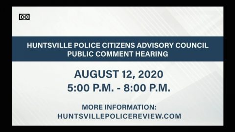 Image for Huntsville Police Citizens Advisory Council Public Comment Hearing ? August 12, 2020