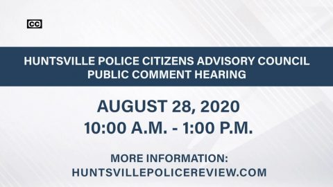 Image for Huntsville Police Citizens Advisory Council Public Comment Hearing ? August 28, 2020