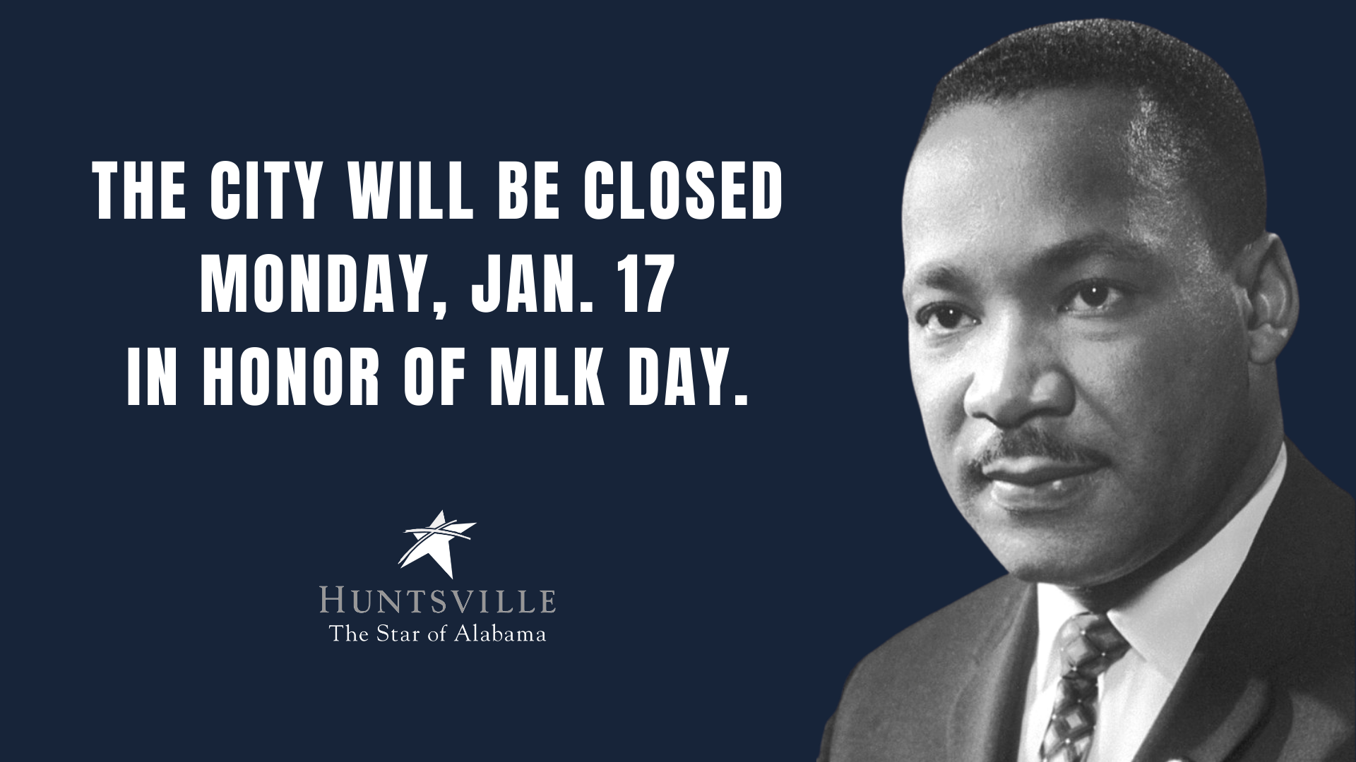 Huntsville municipal offices closed for Martin Luther King Jr. Day